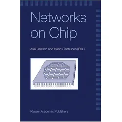 Networks on Chip, Fachbücher von Hannu Tenhunen, Axel Jantsch