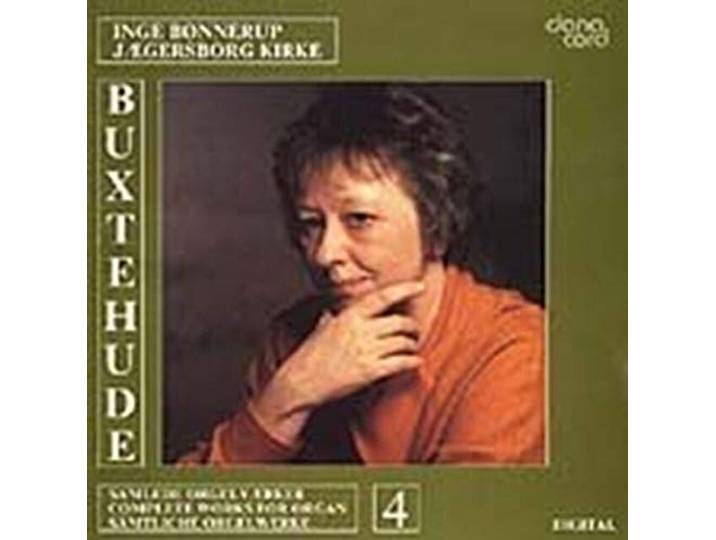 Buxtehude: Organ Works 4