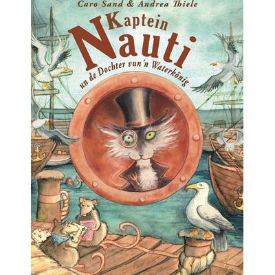 Kaptein Nauti un de Dochter vun´n Waterkönig, Gebundene Ausgabe von Caro Sand, BoD – Books on Demand, 978-3-7543-1905-5