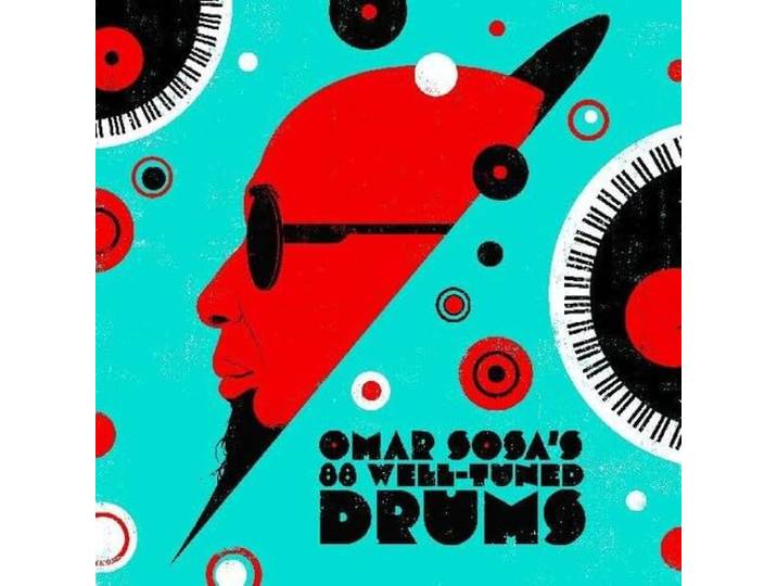 Omar Sosa's 88 Well-Tuned Drums