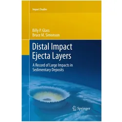 Distal Impact Ejecta Layers, Fachbücher von Billy P. Glass, Bruce M. Simonson