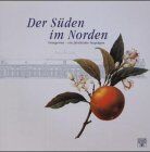Baden-Württemberg Staatl. Schlösser und Gärten - Der Süden im Norden - Preis vom 04.10.2026 03:51:26 h