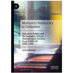 Rwodzi:Multiparty Democracy in Zimbabwe, Fachbücher von Aaron Rwodzi