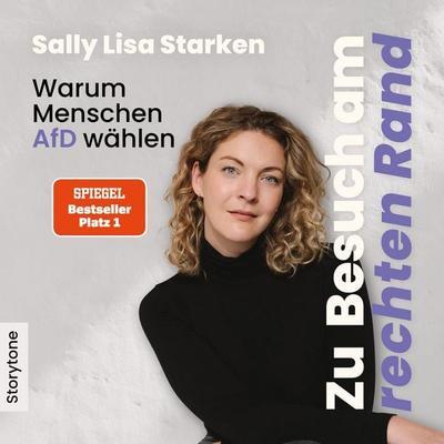 Zu Besuch am rechten Rand - Sally Lisa Starken, Audio, 9783982626970