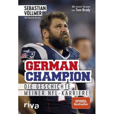 German Champion, Gebundene Ausgabe von Sebastian Vollmer,Dominik Hechler, Riva
