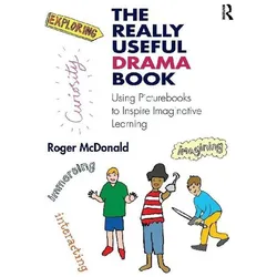 McDonald:The Really Useful Drama Book, Schulbücher von Roger McDonald