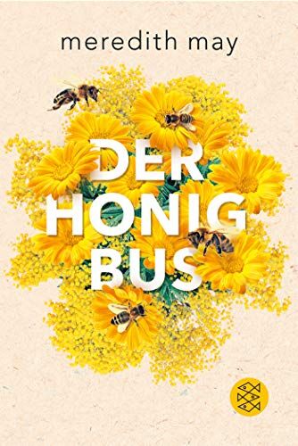 Meredith May - Der Honigbus - Preis vom 09.10.2026 07:28:09 h