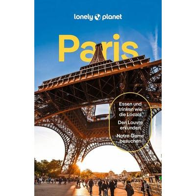 LONELY PLANET Reiseführer Paris, Taschenbuch von Alexis Averbuck,Jean-Bernard Carillet,Fabienne Fong Yan,Rooksana Hossenally,Madeleine Rothery,