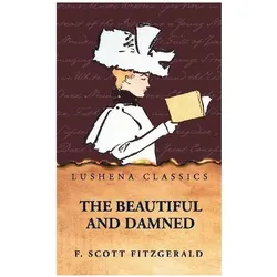 The Beautiful and Damned by F. Scott Fitzgerald, Belletristik von F. Scott Fitzgerald