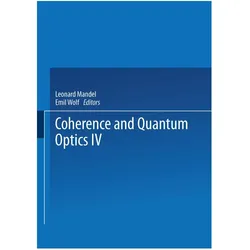 Coherence and Quantum Optics IV, Fachbücher von L. Mandel