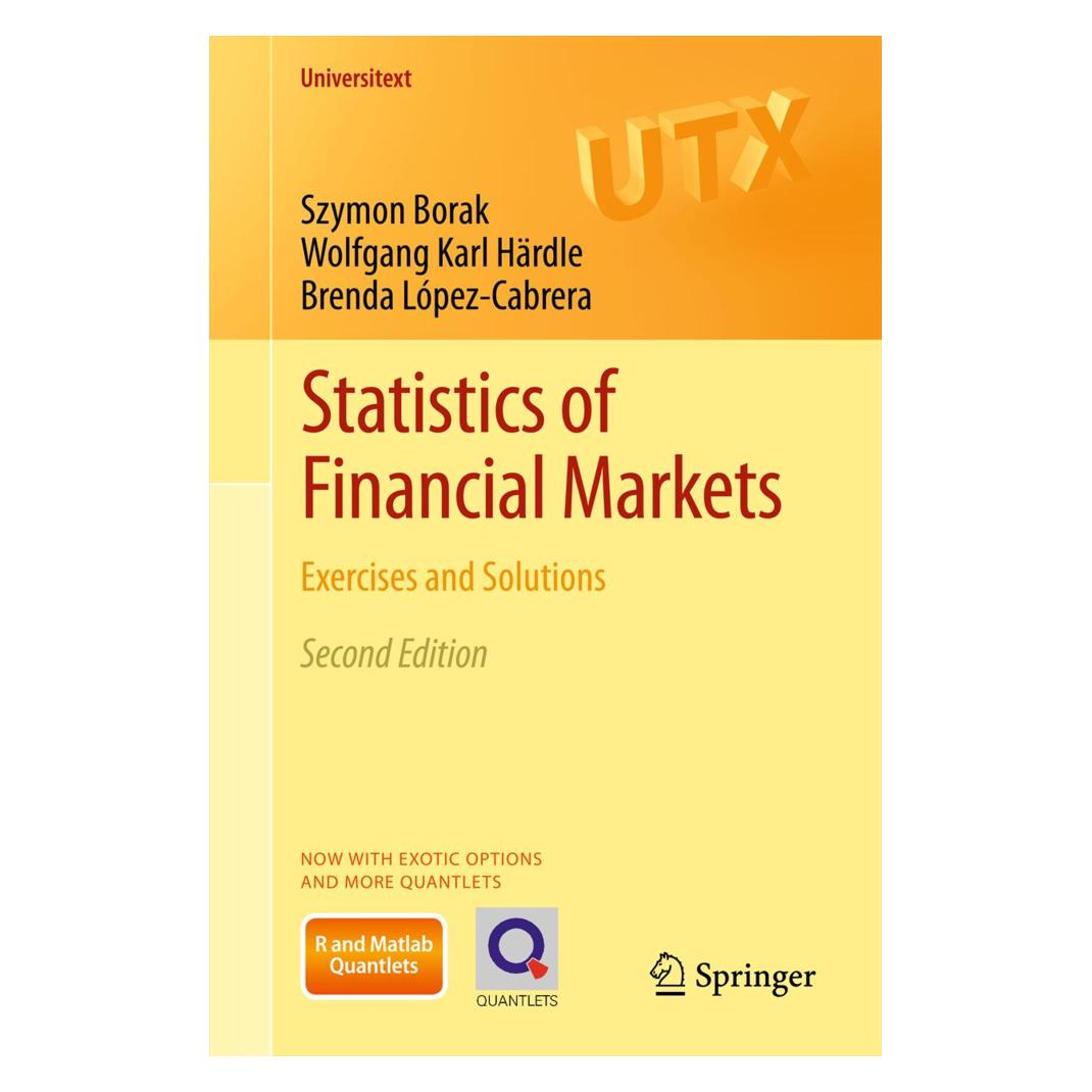 Springer Statistics of Financial Markets (Englisch, Softcover, Brenda López-Cabrera, Brenda Lpez-Cabrera, Szymon Borak, Wolfgang Karl Härdle) (55495955)