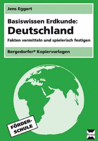 Jens Eggert - Basiswissen Erdkunde: Deutschland: Fakten vermitteln und spielerisch festigen. 5.-7. Klasse Förderschule - Preis vom 09.10.2026 07:28:09 h