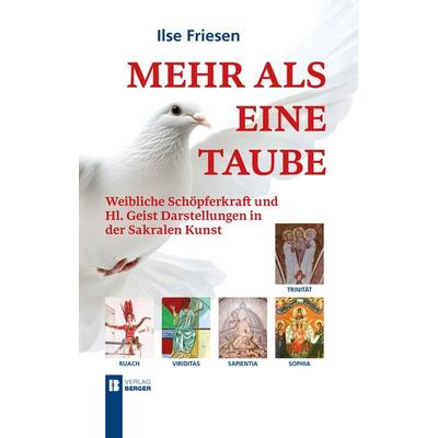 Mehr als eine Taube, Taschenbuch von Ilse Friesen, Berger & Söhne, Ferdinand, 978-3-99137-127-4