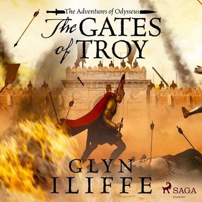 The Gates of Troy - Glyn Iliffe, Audio, 9788726869651