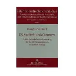 UN-Kaufrecht und eCommerce, Fachbücher von Hans Markus Wulf