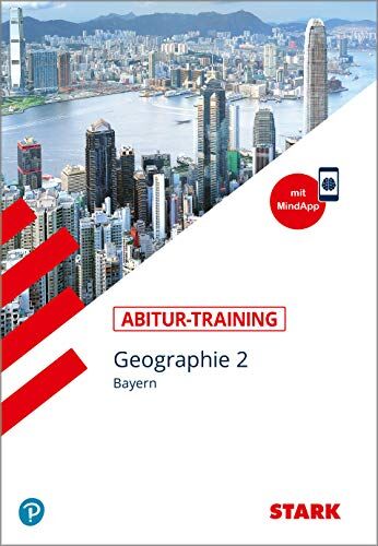 Bernd Raczkowsky - STARK Abitur-Training - Geographie Band 2 - Bayern - Preis vom 09.10.2026 07:28:09 h