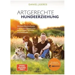 Artgerechte Hundeerziehung, Ratgeber von Daniel Joeres