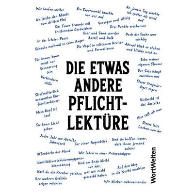 Die etwas andere Pflichtlektüre, Taschenbuch von WortWelten, BoD – Books on Demand, 978-3-695-73276-0