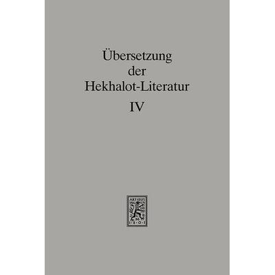 Übersetzung der Hekhalot-Literatur, Gebundene Ausgabe von , Mohr Siebeck, 978-3-16-145745-6