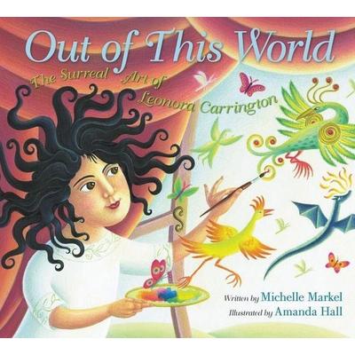 Out of This World, Gebundene Ausgabe von Michelle Markel, Harper Collins (US), 978-0-06-244109-6