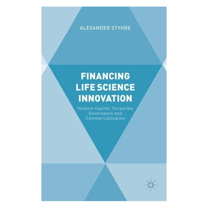 Palgrave Macmillan Uk Styhre:Financing Life Science Innovatio (Englisch, Hardcover, A. Styhre, Alexander Styhre) (63304794)