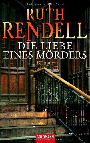 Ruth Rendell - Die Liebe eines Mörders: Roman - Preis vom 11.10.2026 03:10:56 h