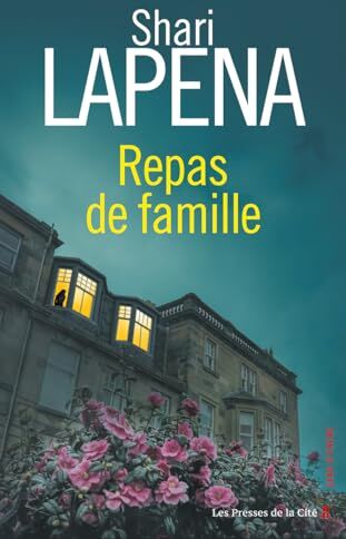 Shari Lapena - Repas de famille - Preis vom 05.10.2026 03:47:11 h