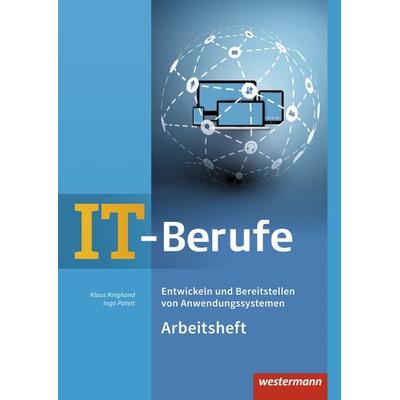 IT-Berufe, Taschenbuch von Klaus Ringhand,Ingo Patett, Westermann Schulbuchverlag, 978-3-8045-5392-7
