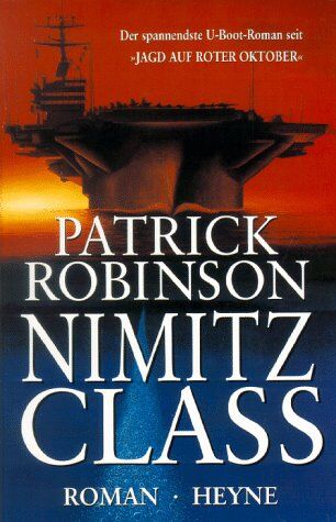 Patrick Robinson - Nimitz Class - Preis vom 17.10.2026 19:25:27 h