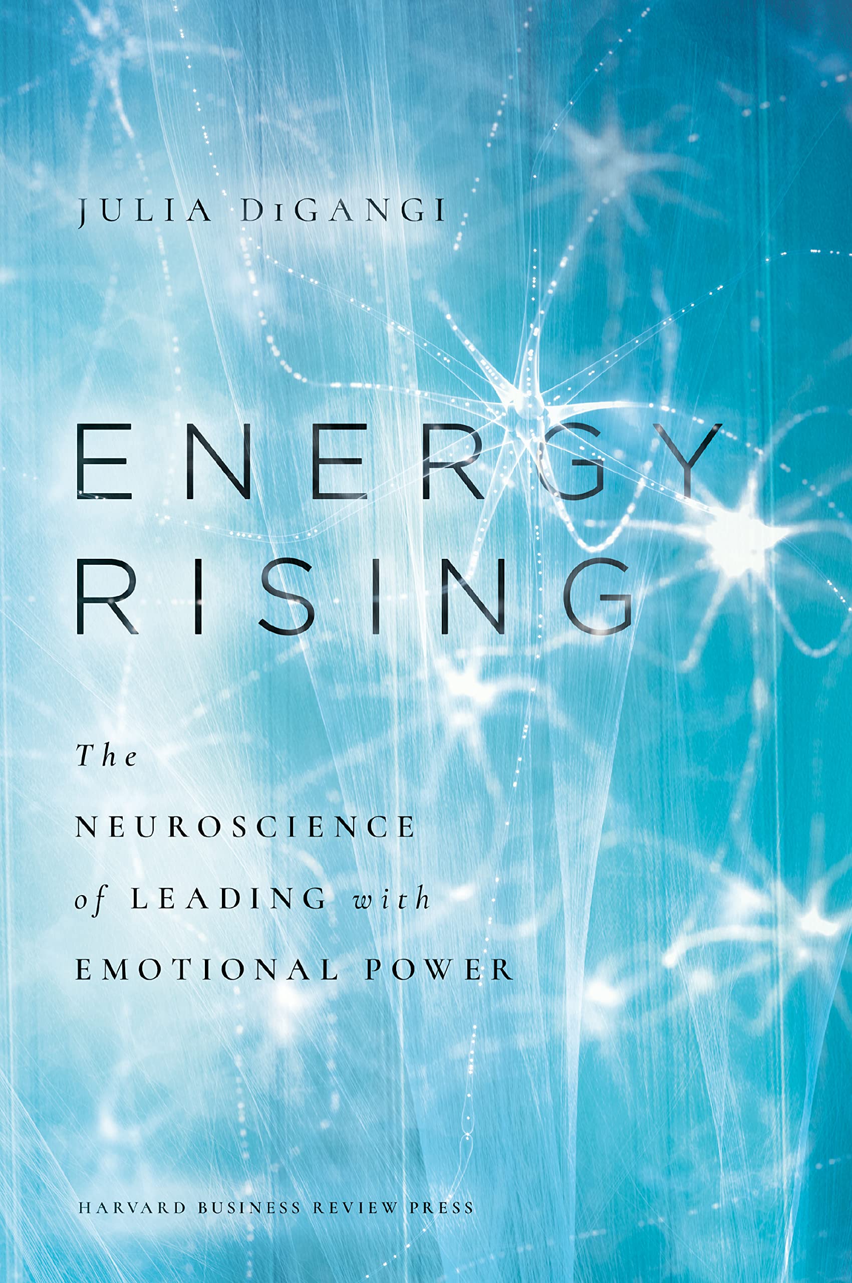 DiGangi, Dr. Julia - Energy Rising: The Neuroscience of Leading with Emotional Power - Preis vom 19.10.2026 19:33:35 h