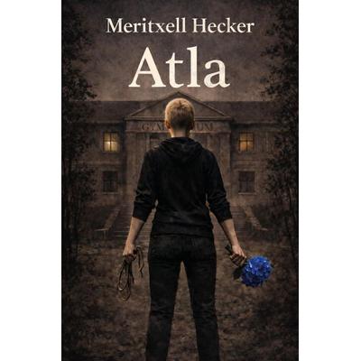 Atla, Taschenbuch von Meritxell Hecker, Rediroma-Verlag, 978-3-96103-866-4