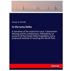 In the Lena Delta, Ratgeber von George W Melville