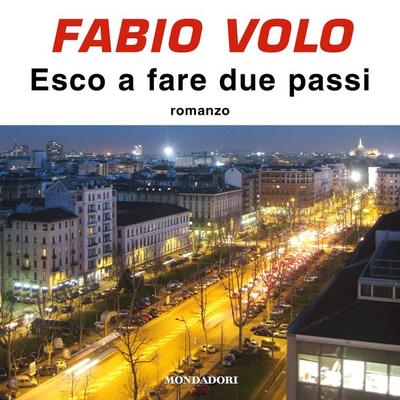 Esco a fare due passi - Fabio Volo, Audio, 9788852152184