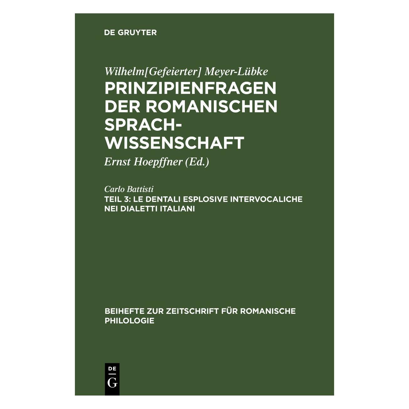 De Gruyter Battisti:Le dentali esplosive intervoca (Deutsch, Hardcover, Carlo Battisti) (67778156)