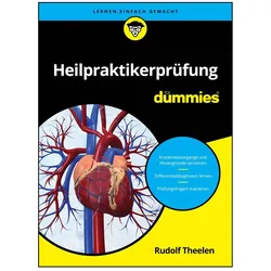 Theelen:Heilpraktikerprüfung für Dummie, Ratgeber von Rudolf Theelen