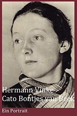 Hermann Vinke - Cato Bontjes van Beek: Ein Porträt - Preis vom 05.10.2026 03:47:11 h
