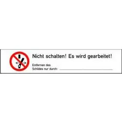 Warnaufkleber Nicht schalten, 10 Aufkleber