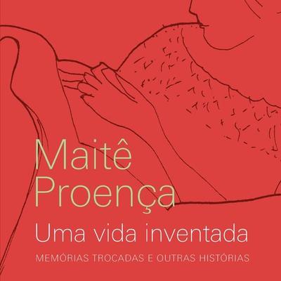 Uma vida inventada - Maitê Proença, Audio, 9788561559298