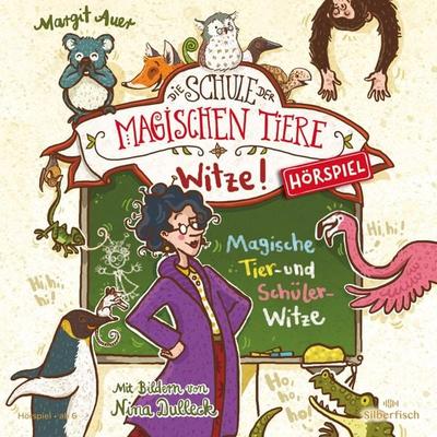 Die Schule der magischen Tiere - Hörspiele: Witze! (Hörspiel) - Margit Auer, Audio, 9783844933635