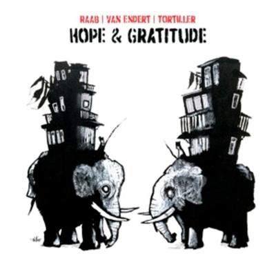 Hope & Gratitude - Raab-Tortiller-van Endert, Vinyl