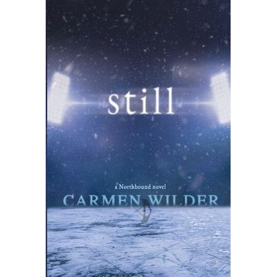 Still, Taschenbuch von Carmen Wilder, Amazon Digital Services LLC - Kdp