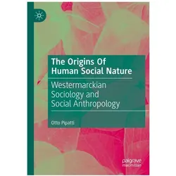 Pipatti:The Origins Of Human Social Nat, Fachbücher von Otto Pipatti