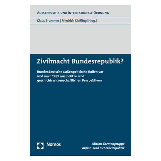 Nomos Zivilmacht Bundesrepublik? (Deutsch, Softcover) (41261766)