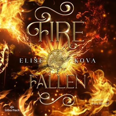 Die Chroniken von Solaris 2: Fire Fallen - Elise Kova, Audio, 9783844934328
