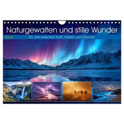 Naturgewalten und stille Wunder (Wandkalender 2026 DIN A4 quer), CALVENDO Monatskalender