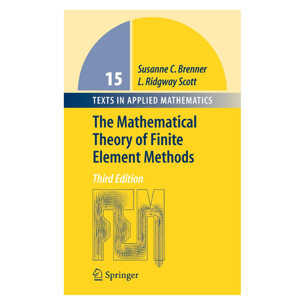 Springer The Mathematical Theory of Finite Element Methods (Englisch, Softcover, Ridgway Scott, Susanne Brenner) (55381955)