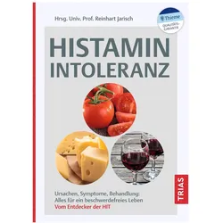 Histaminintoleranz, Ratgeber von Reinhart Jarisch