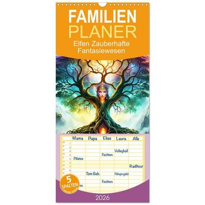 Familienplaner 2026 - Elfen Zauberhafte Fantasiewesen mit 5 Spalten (Wandkalender, 21 x 45 cm) CALVENDO