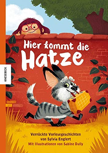 Sylvia Englert - Hier kommt die Hatze: Verrückte Vorlesegeschichten (Haustiere, Hund, Katze, Tiergeschichte) - Preis vom 09.10.2026 07:28:09 h