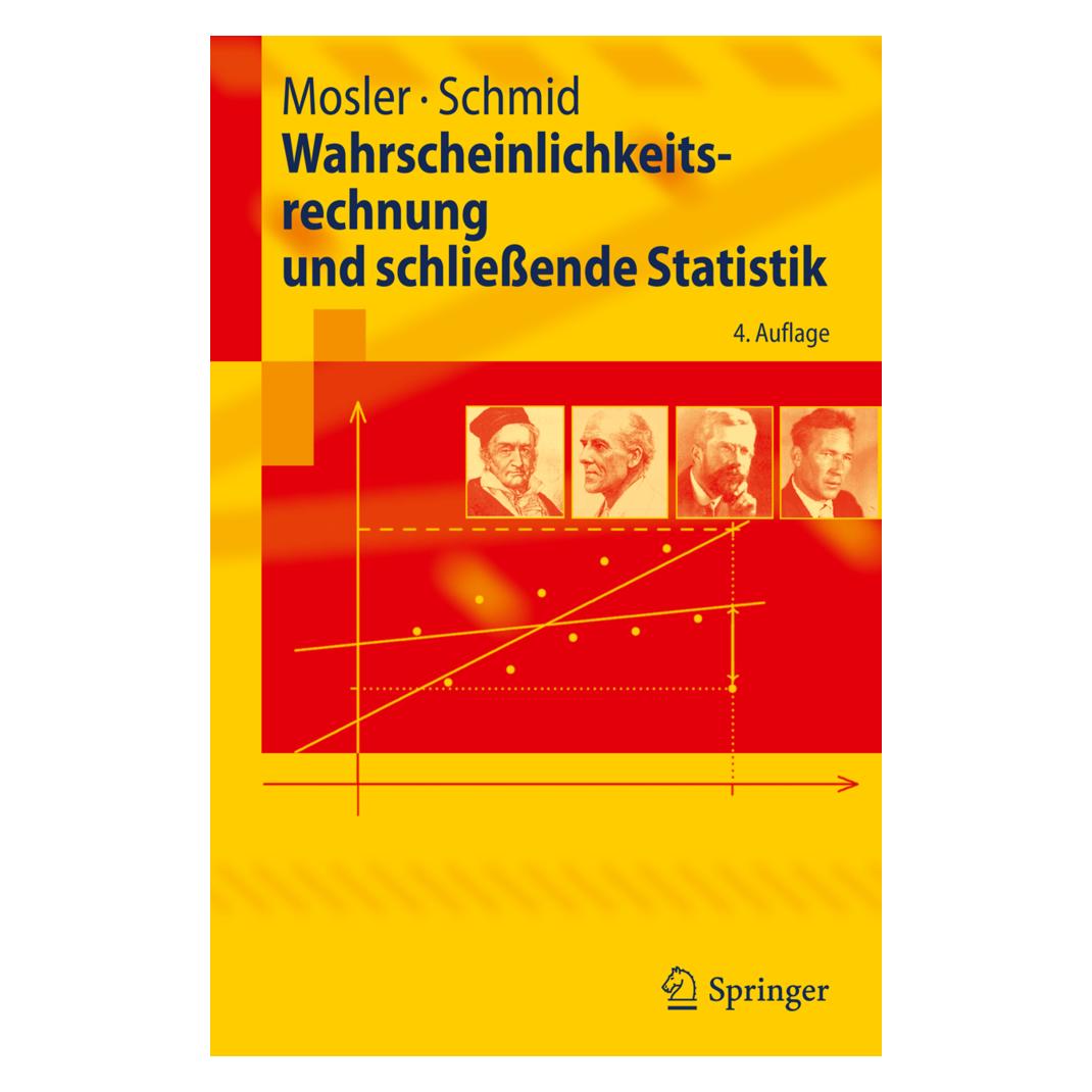 Springer Wahrscheinlichkeitsrechnung und schliessende Statistik (Deutsch, Softcover, Friedrich Schmid, Karl Mosler) (8077357)